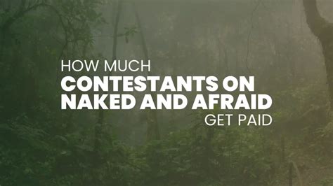 how much does naked and afraid get paid|What does the winner of Naked and Afraid XL。